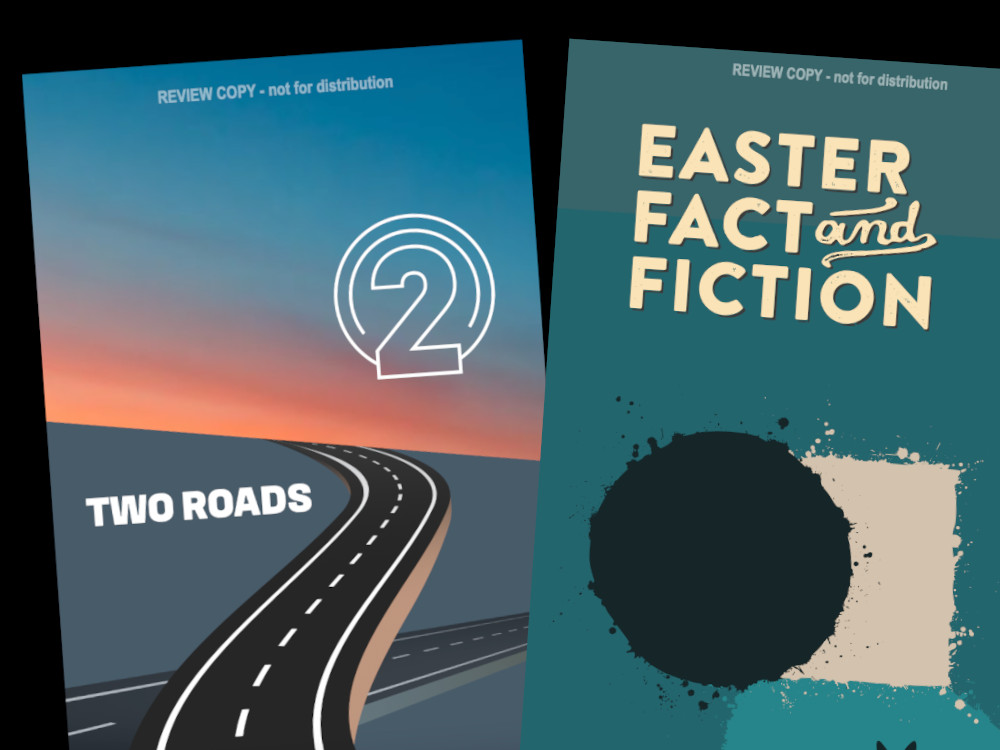 Two Roads and Easter