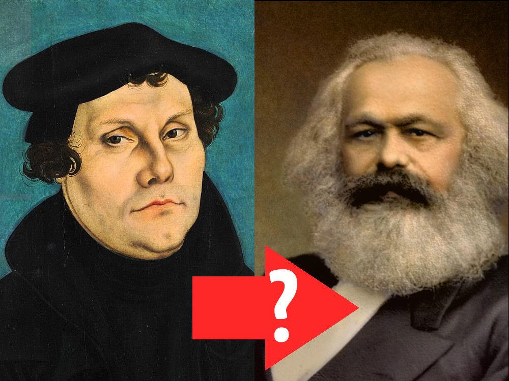 Luther and Marx