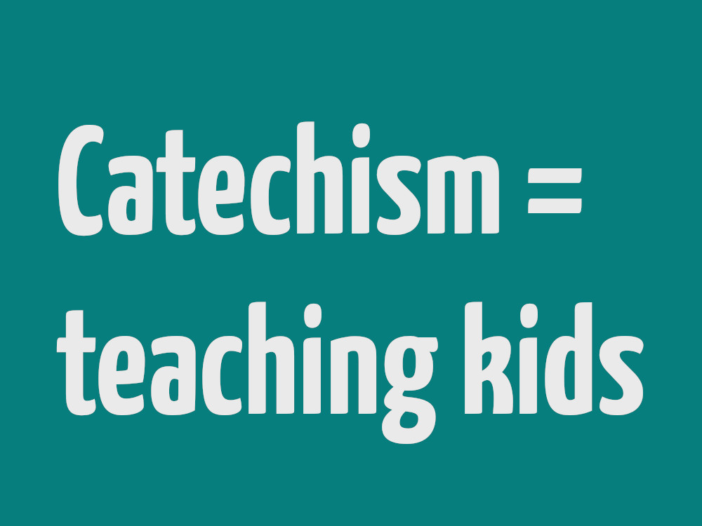 catechism