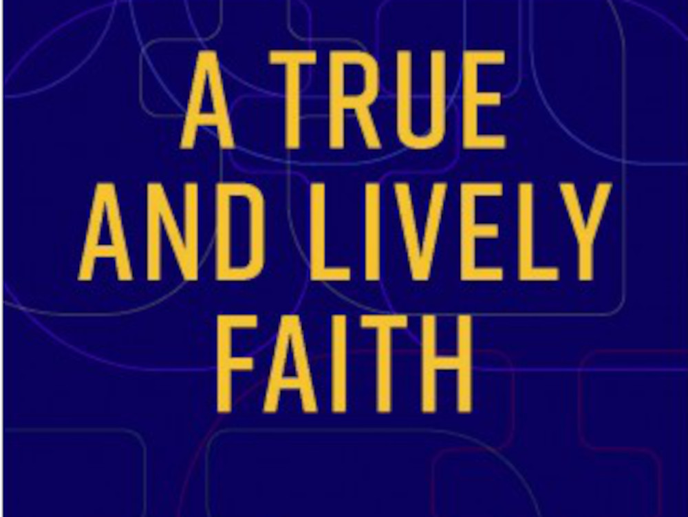 A true and Lively Faith image